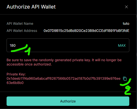 Hyperliquid Authorize API Wallet dialog showing the expiration field set to 180 days and the one-time private key with a copy button.